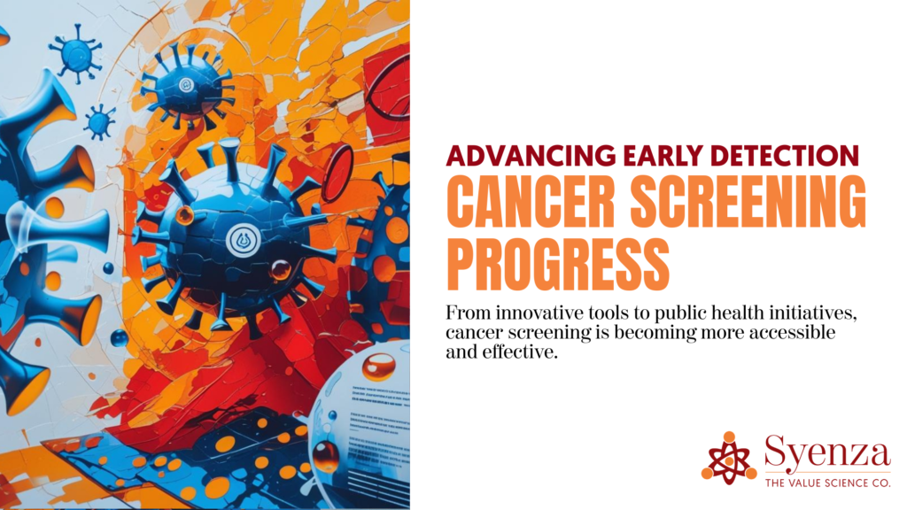Advancing Early Detection: Cancer Screening Progress